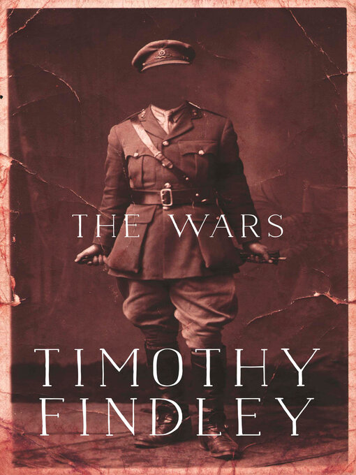 Title details for The Wars by Timothy Findley - Wait list